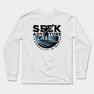 Seek adventure Long Sleeve T-Shirt